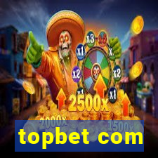 topbet com
